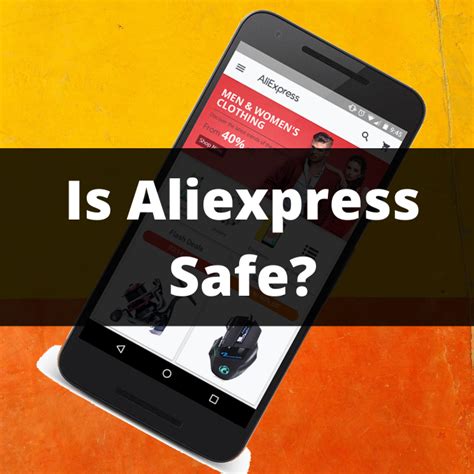 is aliexpress safe to buy from